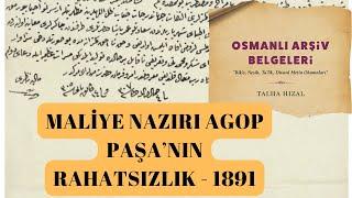 #Canlı - Maliye Nazırı Agop Paşa’nın Rahatsızlığı Hakkında II. Abdülhamid’e Bilgi Vermesi