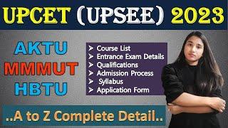 UPCET Entrance Exam 2022, UPCET (UPSEE) 2022, AKTU, MMMUT, HBTU Admission 2022