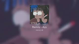 Remzy - Ayy