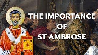 Who was St Ambrose of Milan?