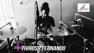 SESSION BACK DRUMMER  thirosh fernando