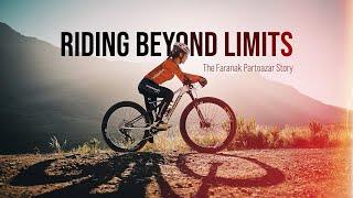 Riding Beyond Limits: The Faranak Partoazar Story