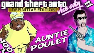 GTA Vice City Definitive: ALL AUNTIE POULET [100% Walkthrough]