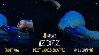 VOLGA CHAMP XVI | BEST LADIES SHOW PRO | 3rd place | Hz Dotz