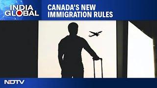 Canada Immigration Policies | Canada Announces Major Changes To Immigration Policies