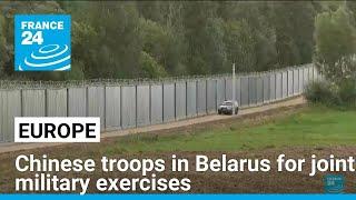 China joins Belarus military drills near the Polish border • FRANCE 24 English