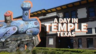 A walk around Temple, TX (Temple Texas living)