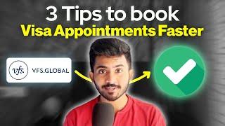 How to get VISA Appointments FASTER at VFS India?