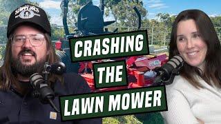 Crashing the Lawn Mower | We're Having a Good Time | Dusty Slay Comedy