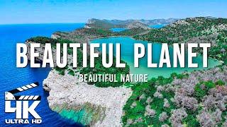 BEAUTIFUL PLANET  The Most Beautiful Places in the World  4K VIDEO ULTRA HD