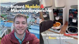 Instant Ramen Restaurant in Busan: Keine Kellner, nur Instant-Nudeln & Mikrowellen-Essen!