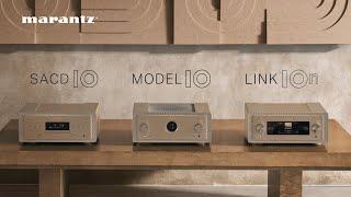 Introducing Marantz brand new 10 series, design concept and technical walk-through.