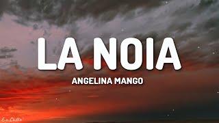 Angelina Mango - La noia (Testo/Lyrics)