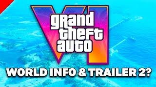 GTA 6 NEWS - NEW WORLD DETAILS, SONY & TRAILER 2?