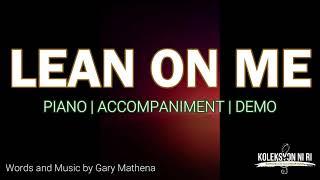 Lean On Me | Piano | Accompaniment | Lyrics
