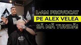 L-am provocat pe Alex Velea să mă tundă!