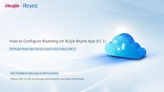 How-To | How to Configure AI Roaming on Ruijie Reyee App V1.1