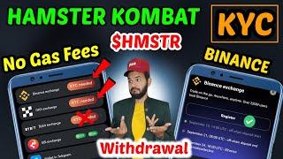 Hamster Kombat Withdrawal Kyc needed | Hamster kombat binance exchange kyc needed on chain offchain