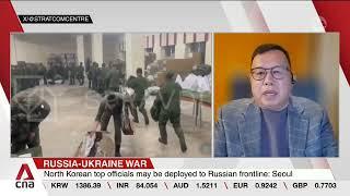 Former military commander weighs in on North Korean troops' role in Russia-Ukraine war