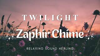 Twilight Zaphir Chime | 3 Hours of Magical & Relaxing Sound Healing