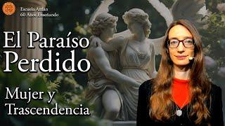 El Paraíso Perdido - de la serie Mujer y Trascendencia