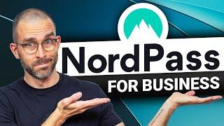 NordPass for business: The game changer you never knew you needed!