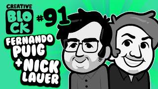 NICK LAUER AND FERNANDO PUIG | CREATIVE BLOCK #91