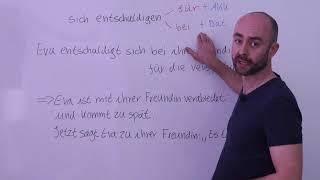 Verben mit Präpositionen: sich entschuldigen bei + Dat / für + Akk (B2 / C1 / C2 / telc / Test DaF)