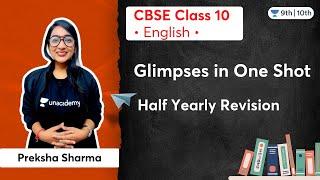 Glimpses in One Shot | Half Yearly Revision | Class 10 | Preksha Sharma