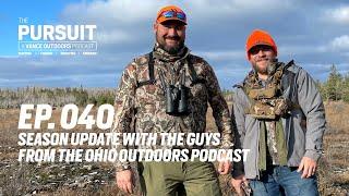 Deer Season Update with Paul Campbell & Andrew Muntz - The Ohio Outdoors Podcast