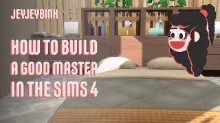 How to build an good master Bedroom in the Sims 4