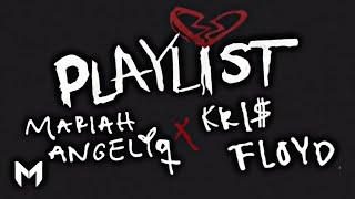 Mariah Angeliq, Kris Floyd - PLAYLIST (Lyric video)