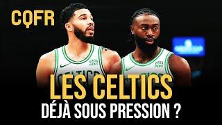 Les Celtics supporteront-ils la pression ? CQFR