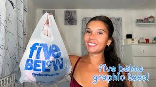 five below graphic tees try on haul!