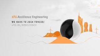 4TU Centre for Resilience Engineering
