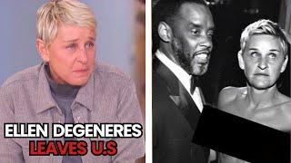 Ellen DeGeneres LEAVES America Before P Diddy List Drops