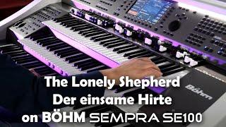 The Lonely Shepherd / Der einsame Hirte (James Last) - Claus Riepe on Böhm SEMPRA SE100