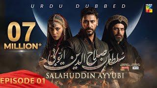 Sultan Salahuddin Ayyubi [ Urdu Dubbed ] - Ep 01 - 06 May 2024 - Sponsored By Mezan & Lahore Fans