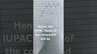 IUPAC Nomenclature #chemistry #chemistryclass12 #iupacnomenclature #organicchemistry #learnchemistry