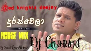 Duras Wela Palamu Ayithikaraya)   House Mix  Ft  Dj Chamod