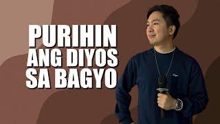 PURIHIN ANG DIYOS SA BAGYO! | IAN ACDA TAGALOG PREACHING