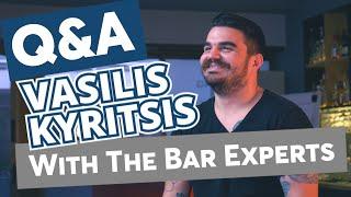 Q&A With the Bar Experts: VASILIS KYRITSIS