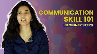 COMMUNICATION SKILLS FOR BEGINNERS PART 1