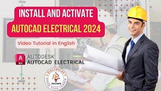 Master AutoCAD Electrical 2024: Simple Steps to Install and Activate