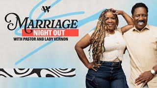 Dr. R.A. Vernon // Marriage Night Out // The Word Church