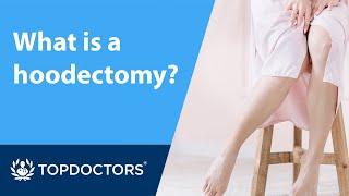 What is a hoodectomy?