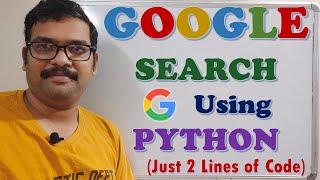 GOOGLE SEARCH USING PYTHON || SEARCH IN GOOGLE USING PYTHON