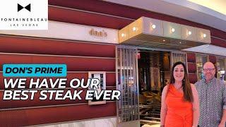 We have our BEST STEAK ever at Don's Prime Fontainebleau | Las Vegas Vlog part 7