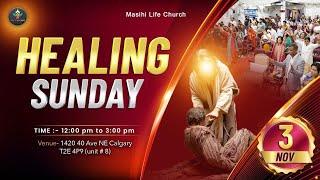 SUNDAY ONLINE MEETING | NOVEMBER 3, 2024 | Masihi Life Church Calgary