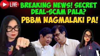 BREAKING NEWS! SECRET DEAL-SCAM PALA? PBBM NAGMALAKI PA! #MAKI INTEL TV